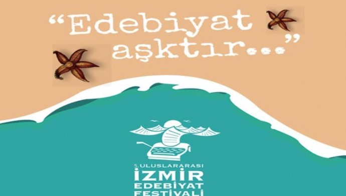 “Edebiyat aşktır” sloganıyla düzenlenen Uluslararası İzmir Edebiyat Festivali başlıyor