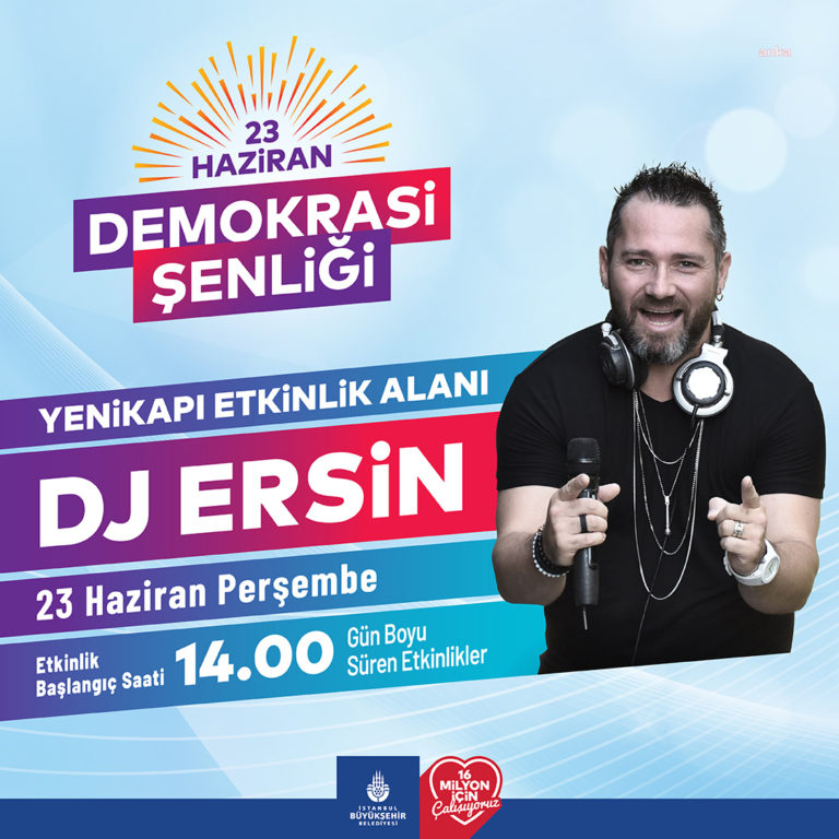 İstanbul Büyükşehir Belediyesi 23 Haziran’nı demokrasi Şenliği’ ile kutlayacak